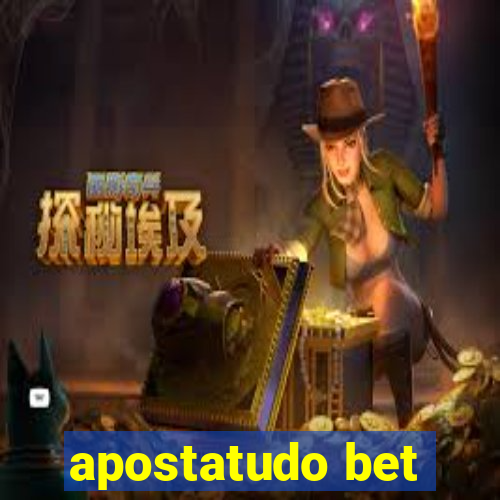 apostatudo bet